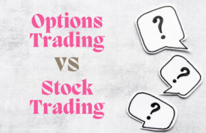 Options Trading vs. Stock Trading: Which One Is Right for You?